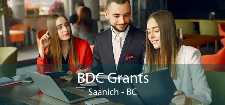 BDC Grants Saanich - BC