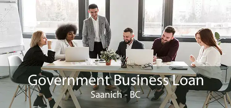 Government Business Loan Saanich - BC